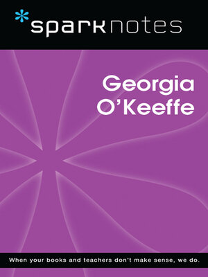 cover image of Georgia O'Keeffe (SparkNotes Biography Guide)